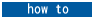 how to